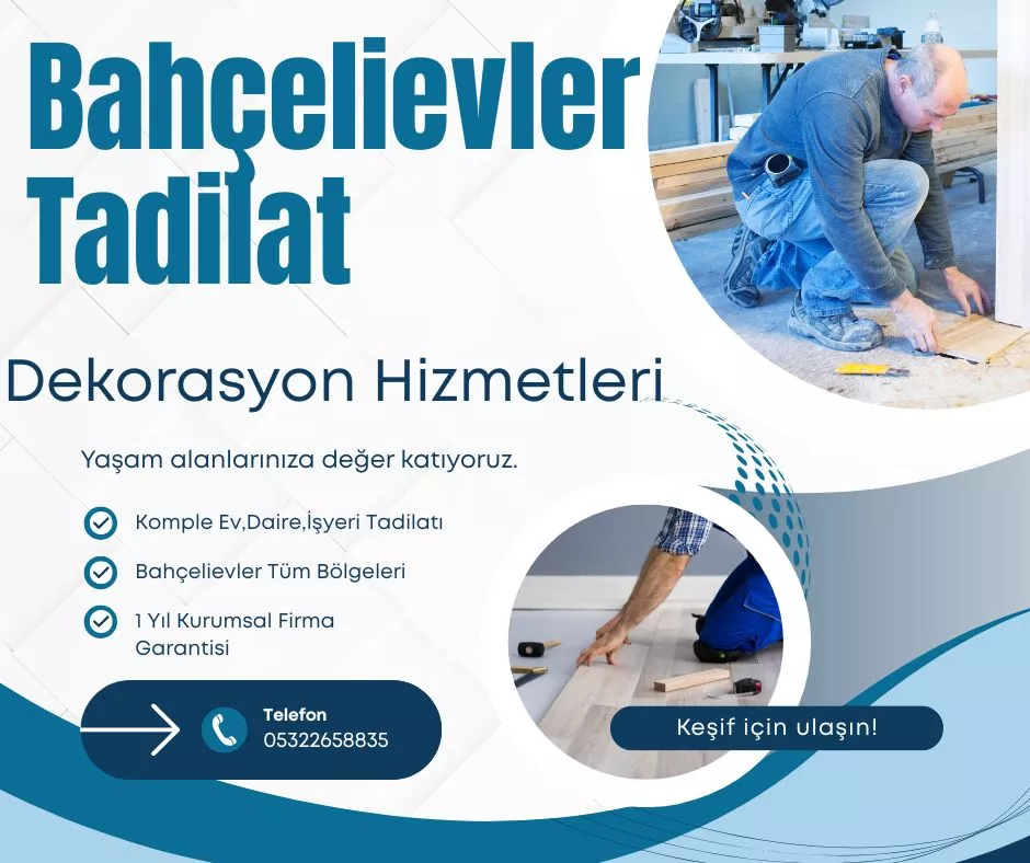 Bahçelievler Tadilat